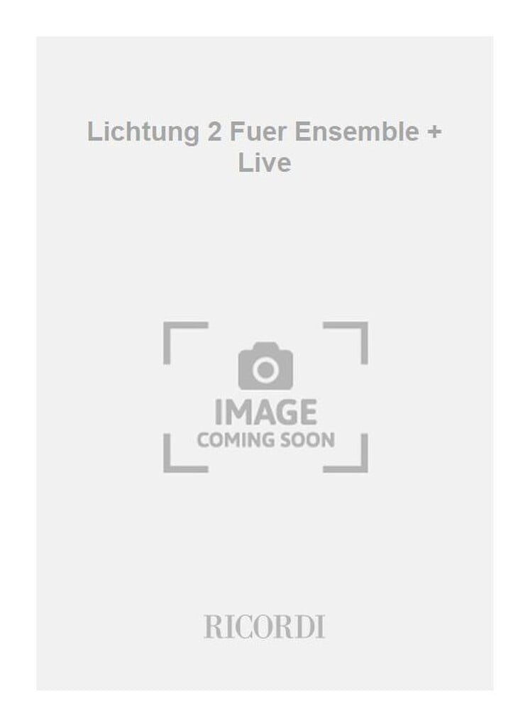 Lichtung 2 Fuer Ensemble + Live